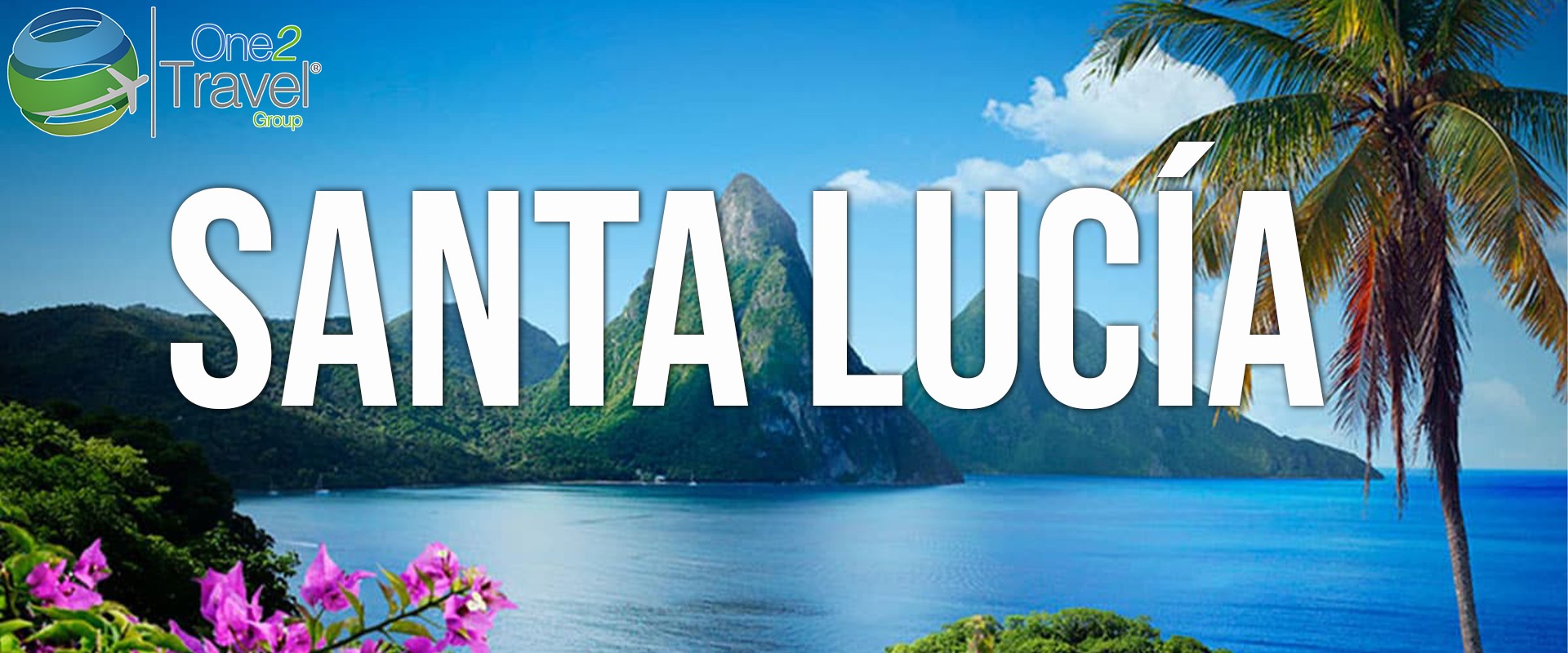 Seminario Web | One2Travel | Santa Lucía: Oficina de Turismo & Sandals