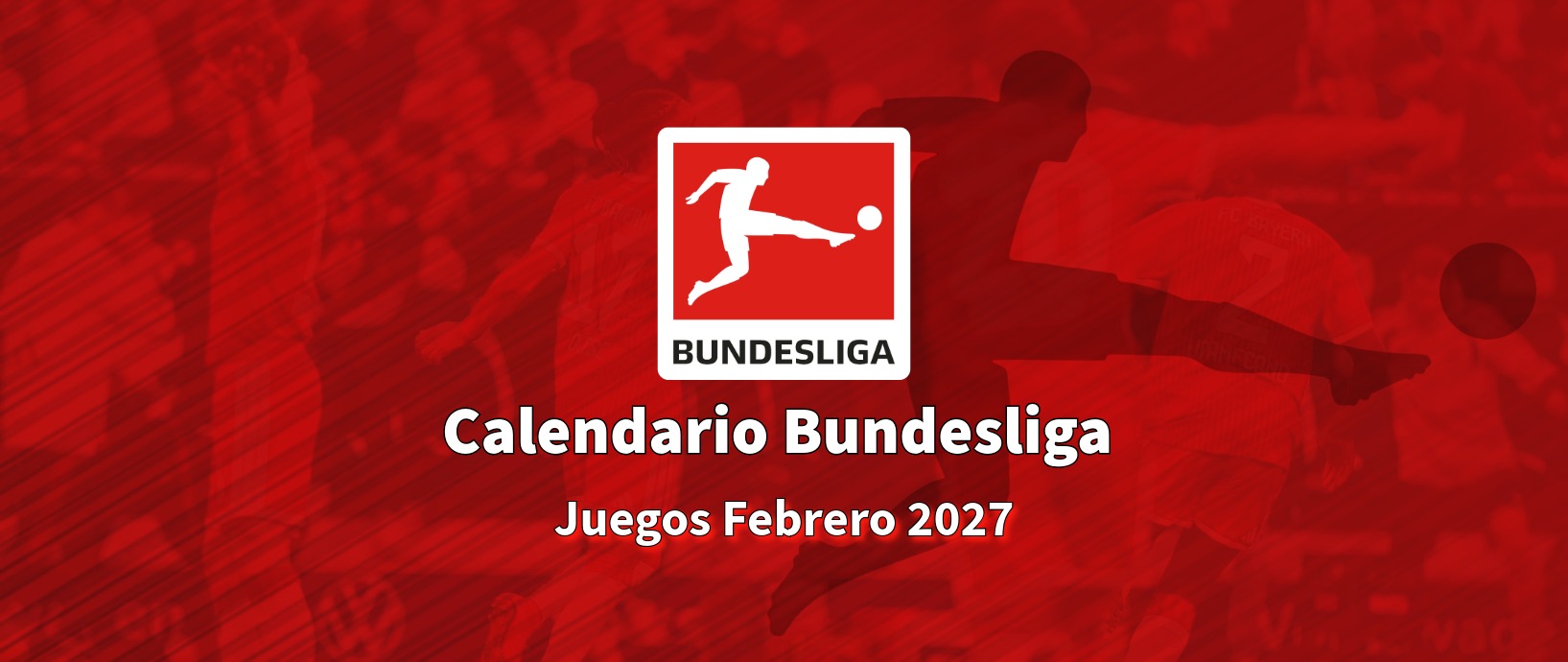Calendario Bundesliga 2027 - Febrero