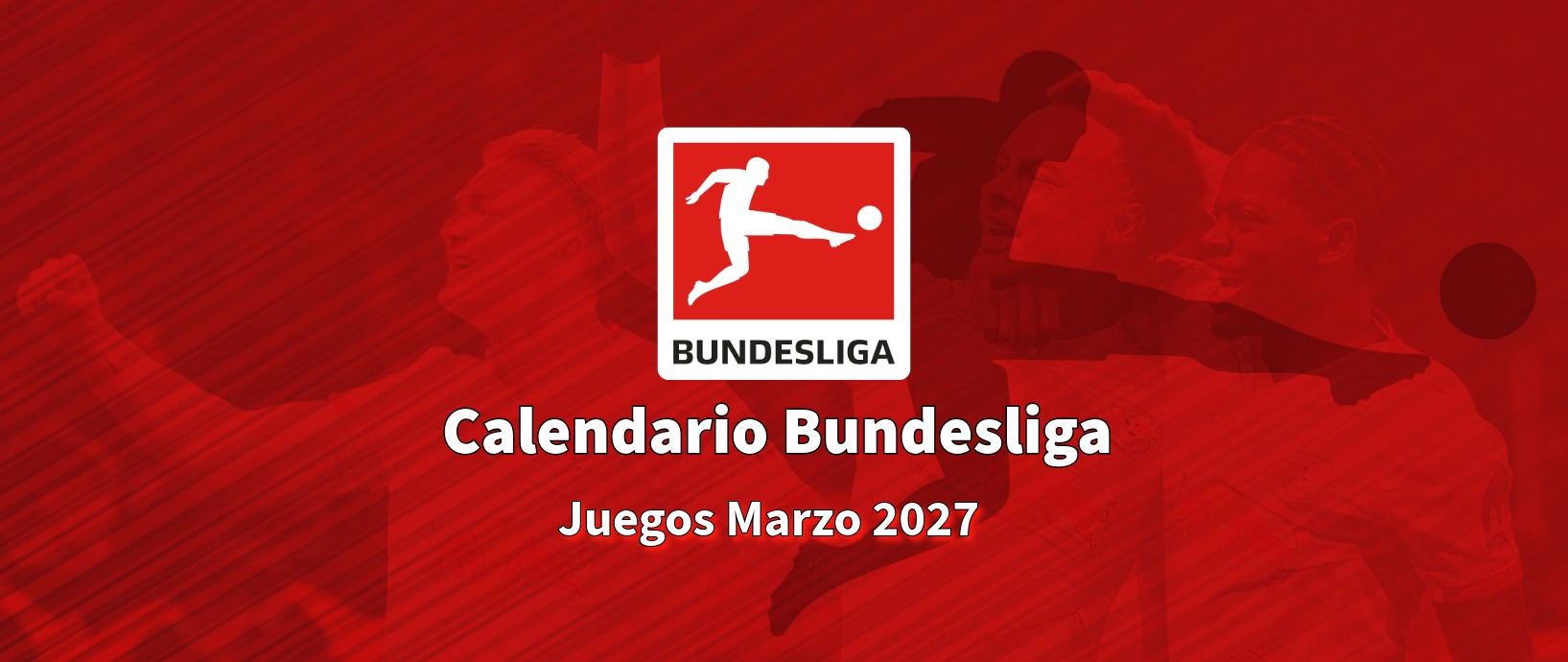 Calendario Bundesliga 2027 - Marzo
