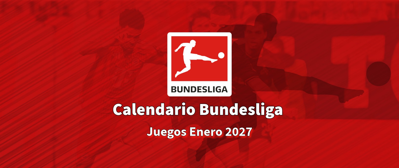 Calendario Bundesliga 2027 - Enero
